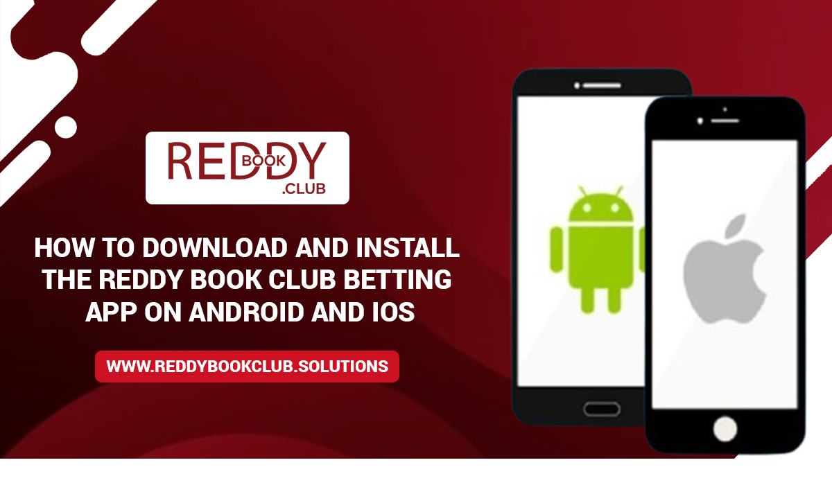 You are currently viewing How to Download and Install the Reddy Book Club Betting App on Android and iOS