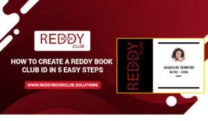 Read more about the article How to Create a Reddy Book Club ID in 5 Easy Steps